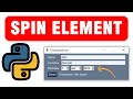 Spin Element With Python PySimpleGUI - Tutorial 9