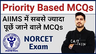 AIIMS NORCET Most Important Priority Based MCQs
