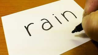 Very Easy ! How to turn words RAIN into a Cartoon -  How to draw doodle art on paper
