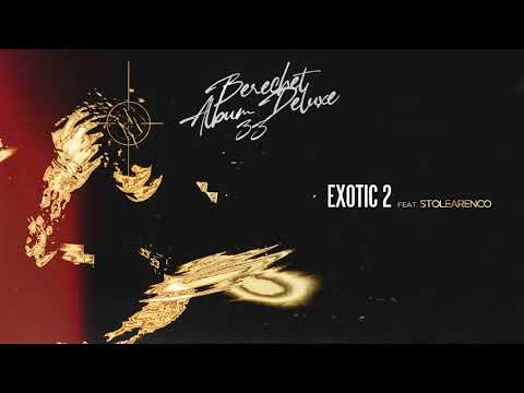 Download Berechet Exotic 2 Feat. Stolearenco Mp3
