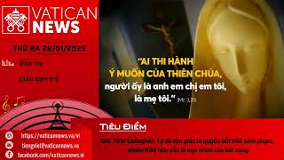 Radio thứ Ba 28/01/2025 - Vatican News Tiếng Việt