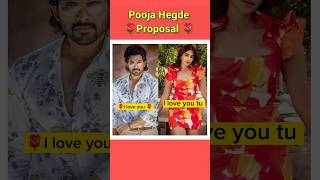 Pooja Hegde real life 🌹Proposal. #shorts #poojahegde #alluarjun #lovestatus #trending #viral