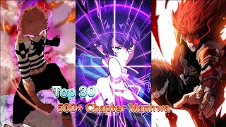 Top 30 || Best Long Manhwa/ Manhua with more than 500 chapters