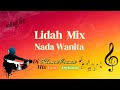 LIDAH MIX DJ RHOMA IRAMA Nada Wanita