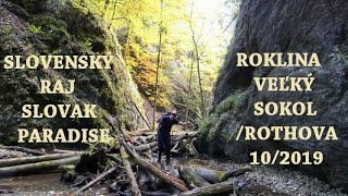 SLOVENSKÝ RAJ / VEĽKÝ SOKOL - ROTHOVA ROKLINA 2019