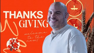 THANKSGIVING | SUPER SEEDS | LAGOINHA BOSTON CHURCH