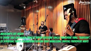 MUSICIAN'S LIFE #523 | 11 TAHUN LALU NGULIK LAGU 