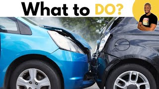 What To Do RIGHT AFTER a Car Accident?