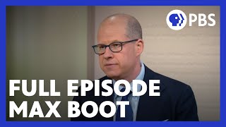 Max Boot | Full Episode 11.9.18 | Firing Line with Margaret Hoover | PBS