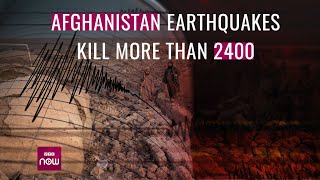 More than 2,400 dead from powerful earthquakes in Afghanistan | VTC Now