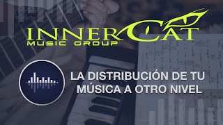 InnerCat Music Group 2021. Distribución digital de tu música.