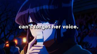 can't forget her voice.