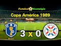 Brasil 3 x 0 Paraguai - 14-07-1989 ( Copa América )