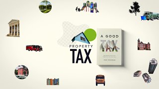 Property Tax 101: Why the Property Tax