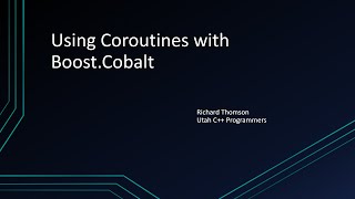 Using Coroutines with Boost.Cobalt