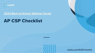 2024-2025 AP CSP Checklist- On Demand Webinar