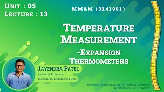 Temperature Measurement | Expansion Thermometers | Lecture 05.13