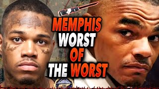 Memphis Worst of The Worst.