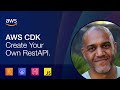 How to build an API with Lambdas, API Gateway and deploy with AWS CDK