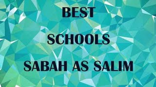 Schools around Sabah as Salim, Kuwait