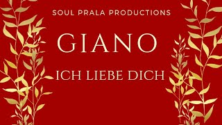 Giano - Ich liebe dich