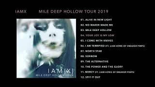 IAMX - Your Joy Is My Low (Mile Deep Hollow Tour 2019)