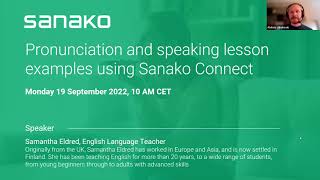 Pronunciation and speaking lesson examples using Sanako Connect [Webinar recording 19 Sept. 2022]