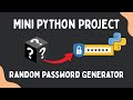 How to Generate Secure Random Passwords in Python [String & Secrets] - Easy Edition