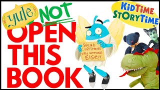 Yule NOT Open this Book - funny Christmas books read aloud 🎅🏽