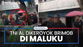 Viral Anggota TNI AL Dikeroyok Sejumlah Brimob di Maluku