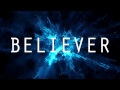 Imagine Dragons - "Believer" Music Video (My Version)