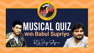 Babul Supriyo on The G9 Musical Quiz | Bollywood songs | Music | Radio Nasha Official