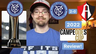 RSR4: New York City FC 2-0 Atlas FC 2022 Campeones Cup Review