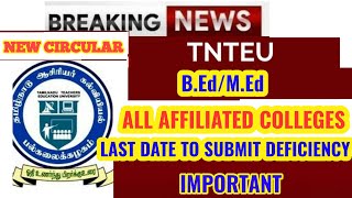 TNTEU NEW CIRCULAR B.Ed/M.Ed: ALL AFFILIATED COLLEGES