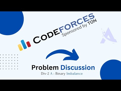 Binary Imbalance : Div-2 A Problem Codeforces Educational Round 159 ...