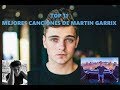 TOP 11 MEJORES CANCIONES DE MARTIN GARRIX 2018