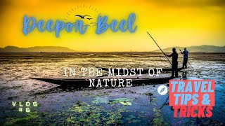 Guwahati's Favourite spot- Deepor beel Bird Sanctuary | Only Ramsar Sites in Assam | Vlog#6