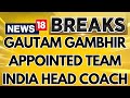 Gautam Gambhir Appointed Indian Cricket Team Head Coach, Will Replace Rahul Dravid | English News