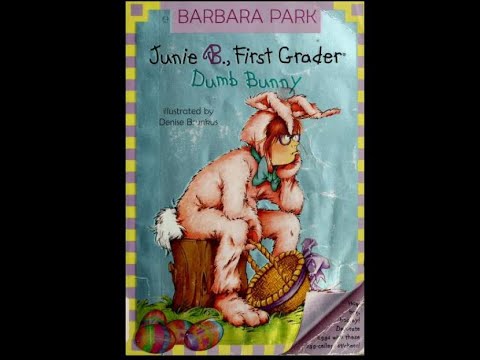 Junie B., First Grader Dumb Bunny! - YouTube