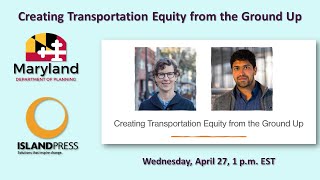 Creating Transportation Equity from the Ground Up