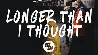 Loote feat. Joe Jonas - Longer Than I Thought (Lyrics)