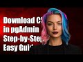 How to Download Query Results as CSV in pgAdmin 4: Step-by-Step Guide