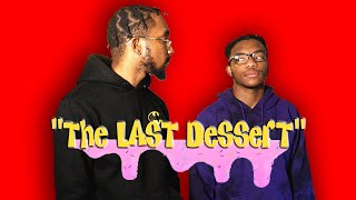 The Last Dessert. [ft @Drewtoonss]