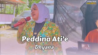 PEDDINA ATIE - DHYANA BAHTIAR || CIPT. SM ALHAMID || MASTER MUSIC PRODUCTION