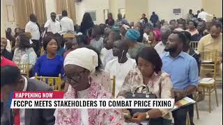 FCCPC Meets Stakeholders To Combat Price Fixing