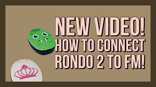 NEW TUTORIAL: How to connect your RONDO 2 to FM System