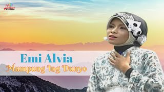 Emi Alvia - Mumpung Ing Dunyo (Official Music Video)