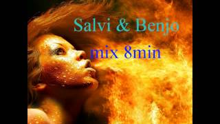 Salvi & Benjo mix 1