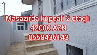 Masazırda kupçalı 2 otaqlı.42000 AZN.0558436143.