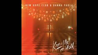 Danna Paola, New Hope Club - Know Me Too Well 1시간(1hour)